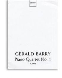 Gerald Barry Piano Quartet No1 Score